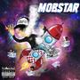 MOBSTAR (Explicit)