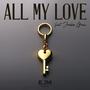 All My Love (feat. Jordan Grace)