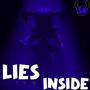 Lies Inside (SIster Location Song)