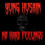 No Hard Feelings (Explicit)