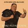A Sta Cemo Lepa Jelo (Live)
