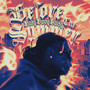 Before the Summer (Explicit)