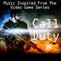 Music Inspired from the Video Game Series: Call of Duty