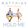 Hold Me (feat. Mark Bebb)