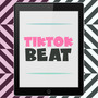 TikTok Beat
