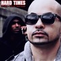 Hard Times (feat. Lay Low & Mahdi Supreme) [Explicit]