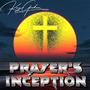 Prayer's Inception