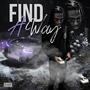 Find A Way (Explicit)