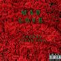 Mad love (Explicit)