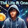 THE LIFE IS ONE
