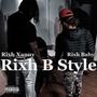 Rixh B Style (Explicit)