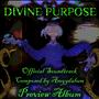 Previews of Divine Purpose (Official Game Soundtrack)