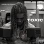 Toxic (feat. Rio Dinero) [Explicit]