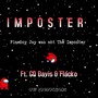 Imposter (feat. GQ Davis & Flacko) [Explicit]