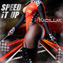 Speed it up Raylo (feat. Kadillak) [Explicit]