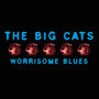 Worrisome Blues