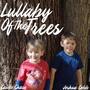 Lullaby of The Trees (feat. Joshua Cobb)