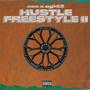 Hustle Freestyle II (feat. Ogi42 & Samurai Beatz) [Explicit]