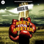 Meet Your Meeter (Explicit)