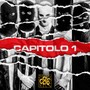 Capitolo 1 (feat. Stolen 86, From 86, Nando 86 & KayG 86) [Explicit]