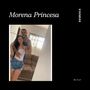 Morena Princesa (Explicit)