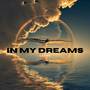 In My Dreams