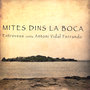 Mites Dins La Boca - Canta Antoni Vidal Ferrando