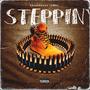 Steppin (Explicit)