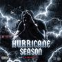 Hurricane Season (Explicit)