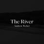 The River (Explicit)