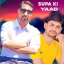 Supa Ki Yaad