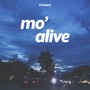 Mo' Alive