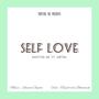 Self Love (feat. Aritra)