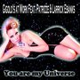 You Are My Universe [feat. Patrizze & Larrick Ebanks]