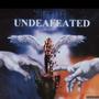 Undeafeated (Explicit)