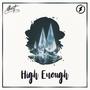 High Enough (feat. Anja Enerud)