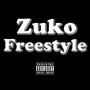 Zuko (Freestyle) [Explicit]