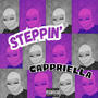 Steppin (Explicit)