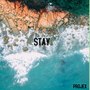 Stay