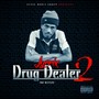 Drug Dealer, Vol. 2 (The Mixtape) [Explicit]