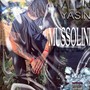 Mussolini EP (Explicit)