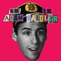 Adam Sandler (Explicit)