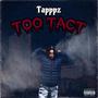 Too Tact (Explicit)