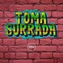 Toma Surrada (Explicit)