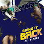 Bring It Back (Explicit)