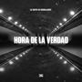 Hora de la verdad (Explicit)