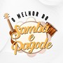 O Melhor do Samba e Pagode