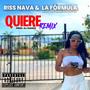 Quiere (feat. LA FÓRMULA) [REMIX] [Explicit]