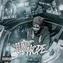 Had Hope (Explicit)