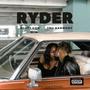 RYDER (feat. True Harmony) [Explicit]